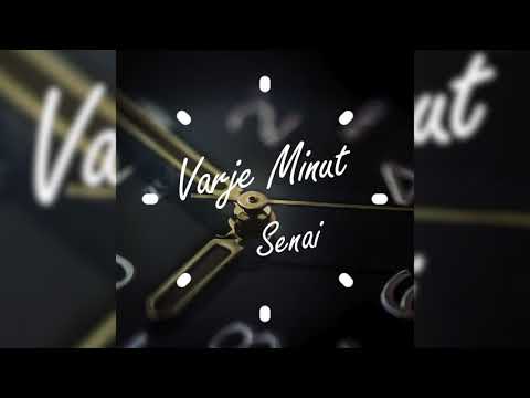 Senai - Varje Minut