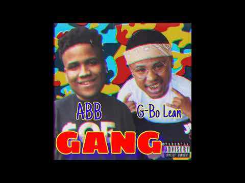 ABB Ft. G-Bo Lean - Gang