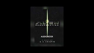 Alien 4 Resurrection Official Movie Novelization Alan Dean Foster Audiobook