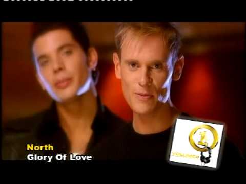 NORTH - GLORY OF LOVE (OFFICIAL VIDEO)