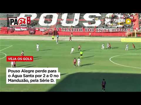 Vídeo: Pouso Alegre perde para o Água Santa por 2 a 0 no Manduzão, pela Série D.