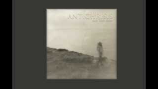 Antichrisis - Not Fade Away (Album Trailer)