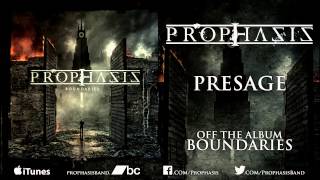 Prophasis - Presage