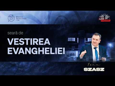 Vestirea Evangheliei / Ioan Szasz / 12 februarie 2026 / program live