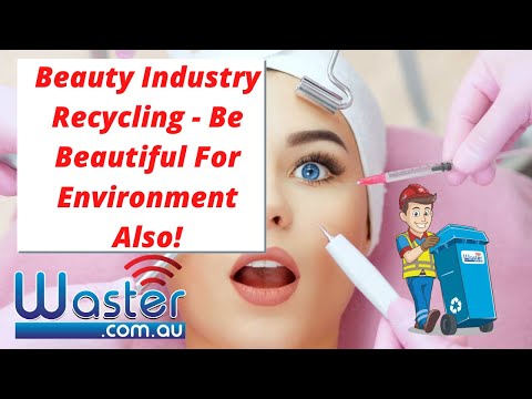 Recycling For Beauty Industry ♻️ - Beauty Parlours, Health, Wellbeing!
