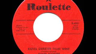 1957 HITS ARCHIVE: Kisses Sweeter Than Wine - Jimmie Rodgers