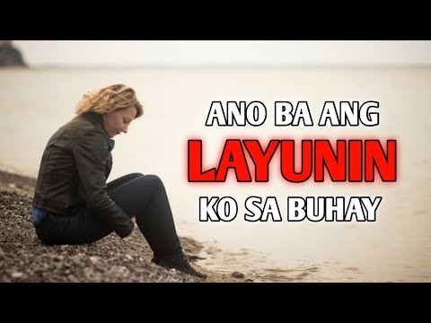 Ano ba ang LAYUNIN mo sa buhay   TAGALOG MOTIVATIONAL SPEECH