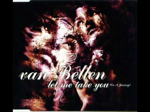 Van Bellen - Let Me Take You - HQ