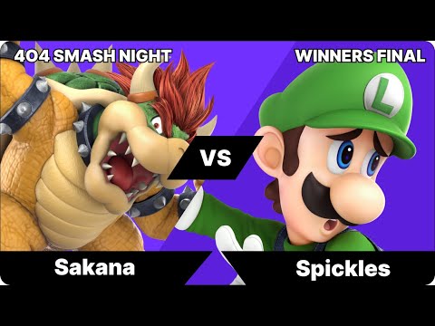 4o4 Smash Night -  Sakana(Bowser) vs Spickles(Luigi)