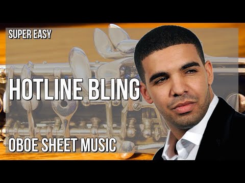 SUPER EASY Oboe Sheet Music: How to play Hotline Bling  by Drake