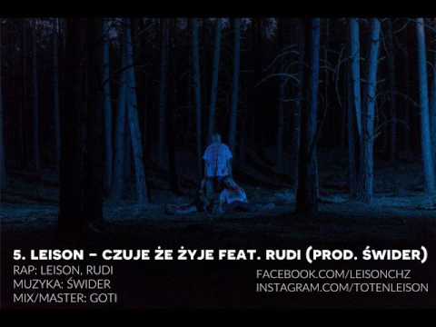 5. Leison - Czuje że żyje feat. Rudi (prod. Świder)