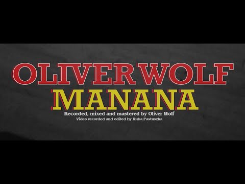 Oliver Wolf - Manana (Carlos Santana Cover)