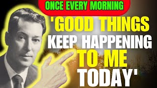 Download lagu Listen to This Every Morning For 20 Minutes | Neville Goddard | Good Things, Success,Love Are Coming mp3