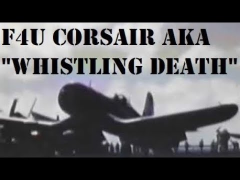 F4U Corsair Documentary - AKA "whistling death" - Discovery Channel Wings Series