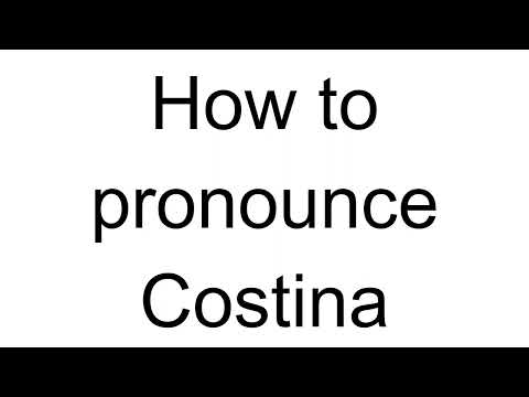 How to Pronounce Costina (Romanian)