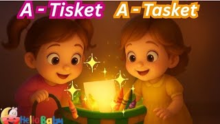 A Tisket A Tasket 🧺 | Nursery Rhymes &amp; Kids Songs for Children | Cocomelon Style Baby Song