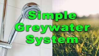 Simple DIY Greywater System