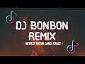 DJ Bon Bon Remix TikTok Newest Dance Craze TikTok Song