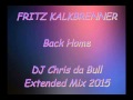 Fritz Kalkbrenner - Back Home (DJ Chris da Bull ...