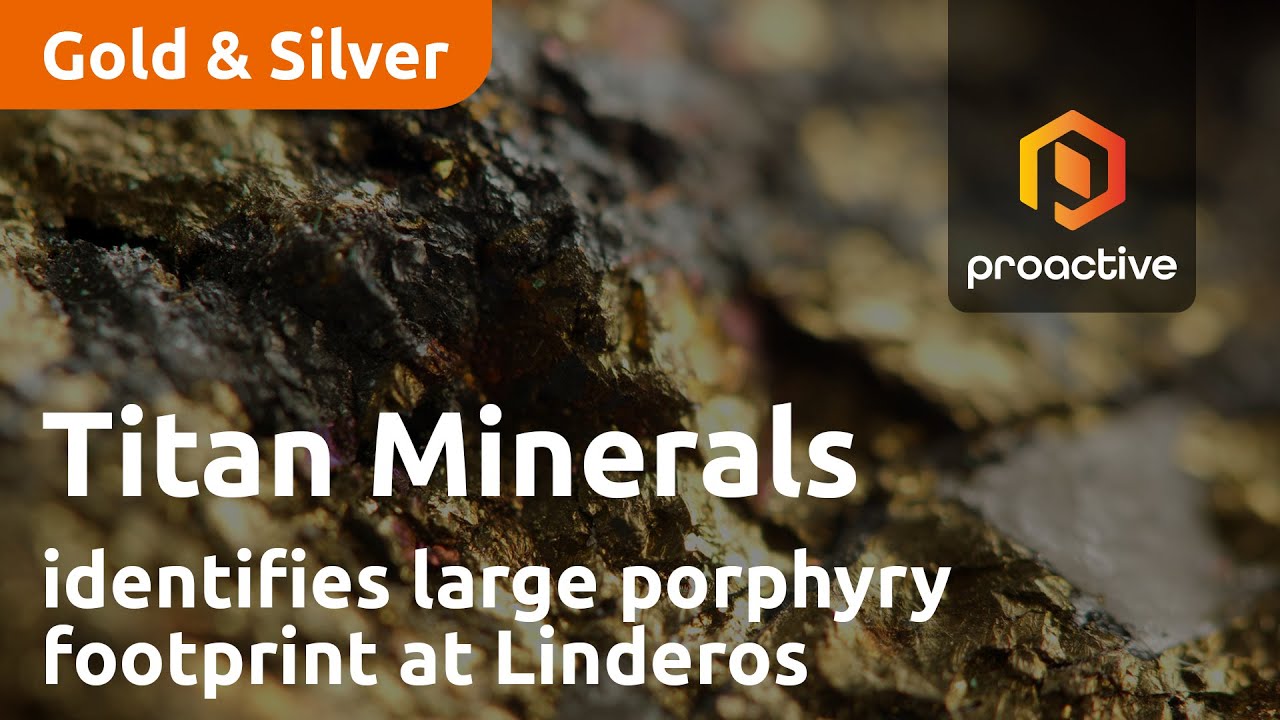 Titan Minerals identifies large porphyry footprint at Linderos