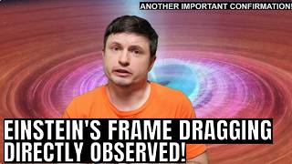 Direct Observations of Einstein's Frame Dragging Effect