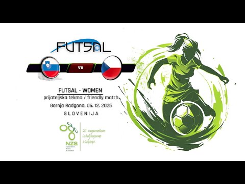 Futsal (ž) / Slovenija vs Češka Rep. / Gornja Radgona 6.12.2025