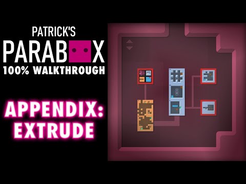 Patrick's Parabox "Appendix: Extrude" All Puzzle Solutions | 100% Gameplay Walkthrough Part 22