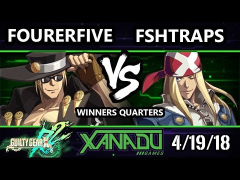 F@X 246 GGXRD2 - fourerfive (Johnny) Vs. FSHTraps (Axl) - Guilty Gear XRD Rev 2 Winners Quarters