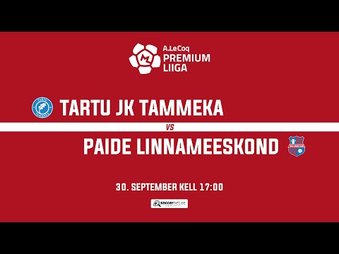 TARTU JK TAMMEKA - PAIDE LINNAMEESKOND, A. LE COQ  PREMIUM LIIGA 30. voor