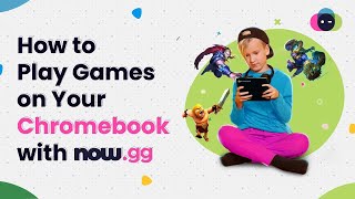 Unlock Gaming on School Chromebook with now.gg | PLAY NOW