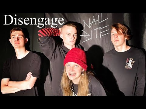 Disengage (official music video) : Nail Bite
