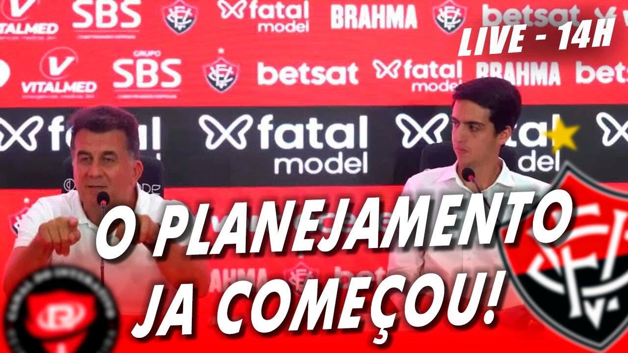 [LIVE] - PLANEJAMENTO INICIADO E ORÇAMENTO PODE SER O MAIOR DA HISTÓRIA DO VITÓRIA!