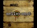 Mellow Mood-Only You 