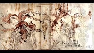 Mystery Pill - Rest for Now