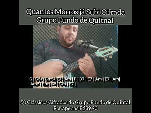 Quantos morros já Subi - Fundo de Quintal