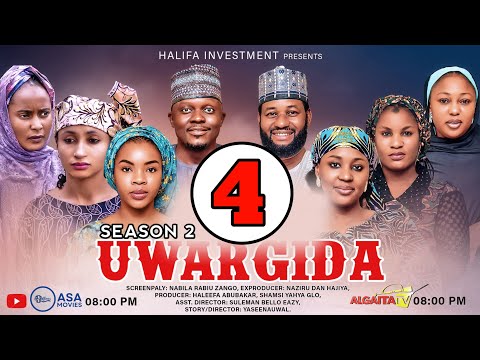 UWARGIDA SEASON 2 EPISODE 4 (Hausa Web Series) Fatima Hussaini, Amal Umar, Yuseef Saseen, Bifa