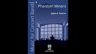 The Phantom Miners by Jason Taurins
