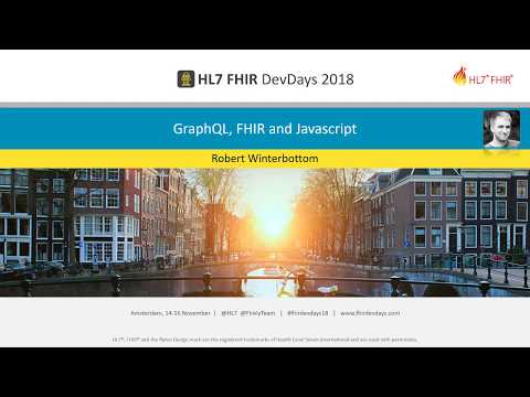 Robert Winterbottom - GraphQL, FHIR and Javascript | DevDays 2018 Amsterdam