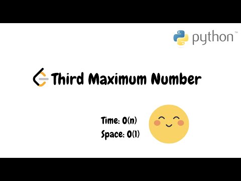 Third Maximum Number Python Heap Solution