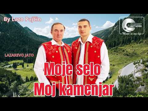 Lazarevo Jato  - Moje selo moj kamenjar