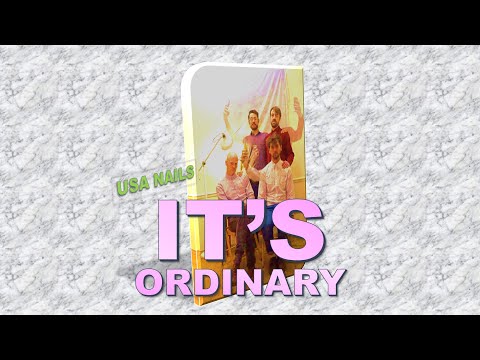 USA Nails - It's Ordinary