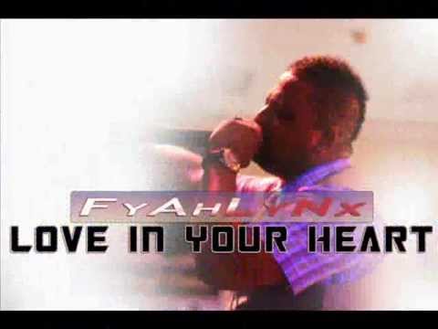 Fyah Lynx - Love In Your Heart (In The Clouds Riddim)