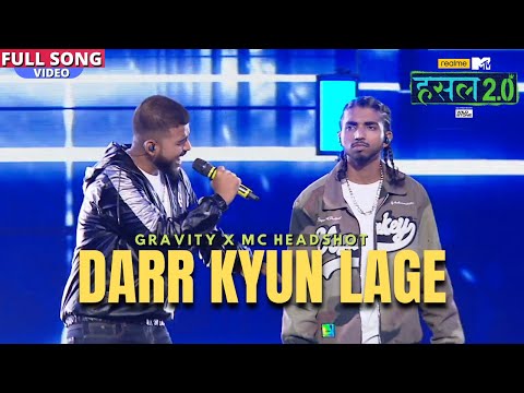 Darr kyun lage | Gravity X MC Headshot | Hustle 2.0