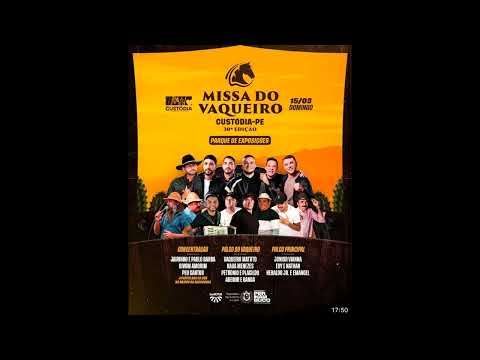MÚSICA DA 30ª MISSA DOS VAQUEIROS DE CUSTÓDIA-PE