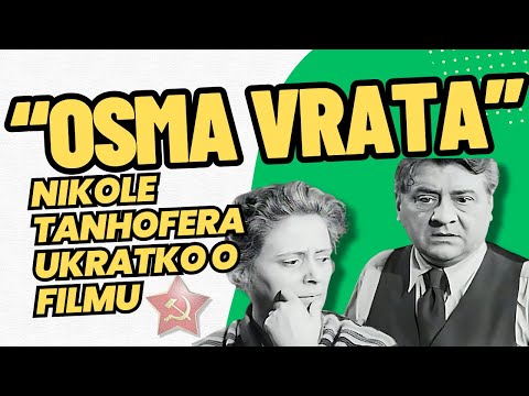 “Osma vrata” Nikole Tanhofera - ukratko o filmu