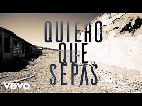 Video Quiero Que Sepas (Audio) de Juan Magán