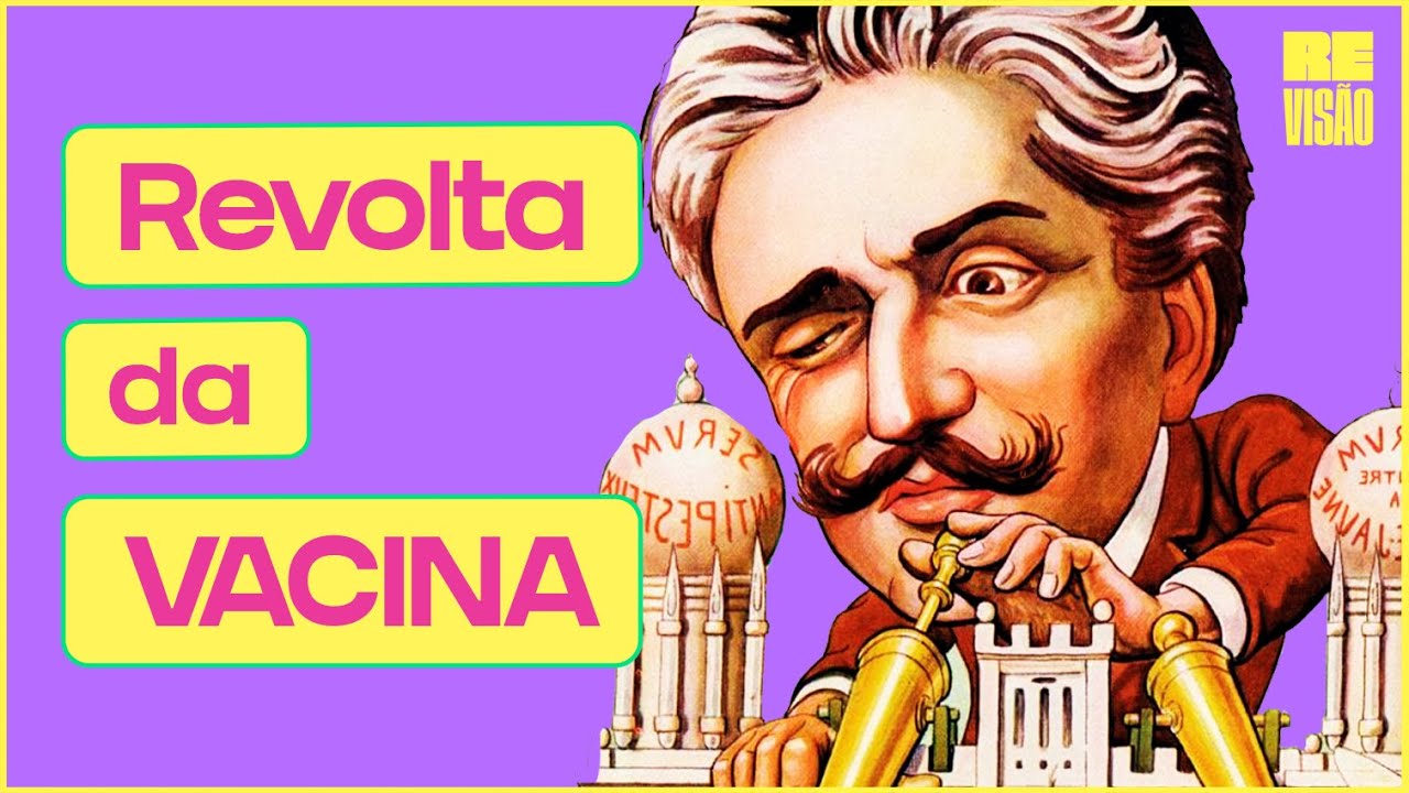 A REVOLTA DA VACINA!