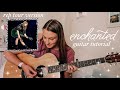 Taylor Swift Enchanted Guitar Tutorial (Live Acoustic Version) // Nena Shelby