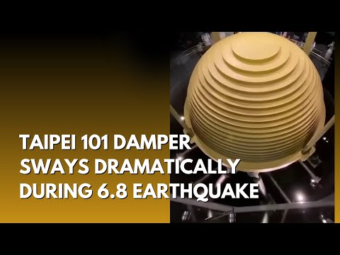 Taipei 101 damper sways dramatically during 6.8 earthquake
