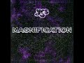 Y E S / M A G N I F I C A T I O N